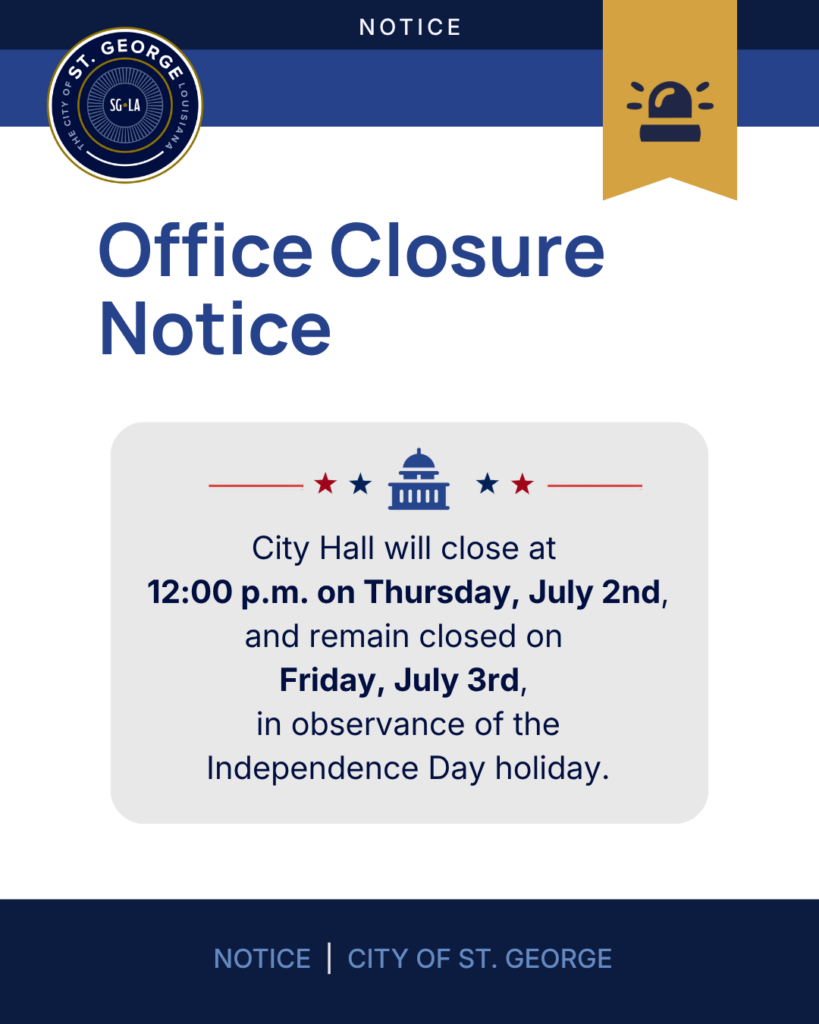 City Hall closes at noon July 2 and stays closed July 3 for Independence Day.