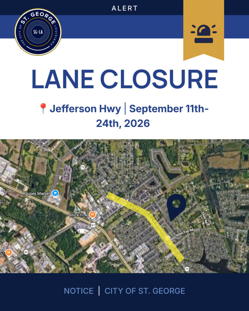 Jefferson Hwy map shows a lane closure in St. George, LA from September 11 to 24, 2026.